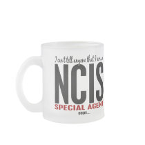 I Cant Tell Anyone NCIS Agent Mug