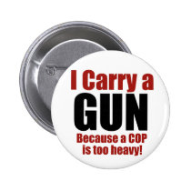 I Carry a Gun buttons