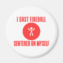 I Cast Fireball Fridge Magnets