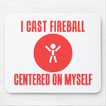 I Cast Fireball Mouse Pad