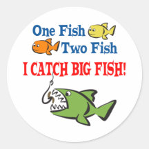 I Catch BIg Fish Round Stickers