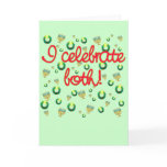 I Celebrate Both Christmas and Hanukkah Greeting Card