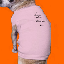 i chase tail...kitty tail dog t-shirt