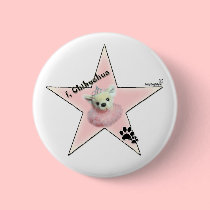 I, Chihuahua Hollywood Star Pin buttons