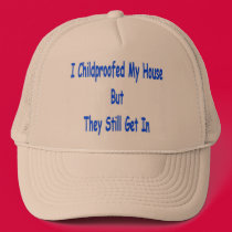I childproofed my house but they still get in hats