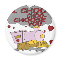 I Choo Choo Choose You Fridge Magnets