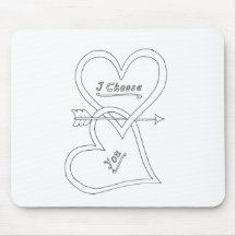 I Choose You Mouse Pads