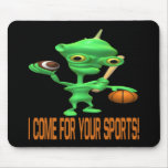 I Come For Your Sports Mouse Pad
