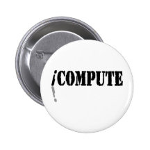 I Compute Pinback Button