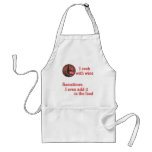 I cook with wine apron
