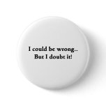 I could be wrong... But I doubt it! Pins