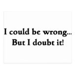 I could be wrong... But I doubt it! Post Cards
