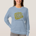 I Count None But Sunny Hours t-shirts