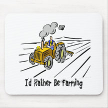 I`d Rather Be Farming Mousepads