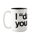 I "dated" this mug