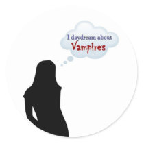 I daydream about Vampires stickers by VampOut I daydream about Vampires stickers