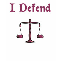 I Defend Lawyer T-Shirt by lawyertshirts I Defend Lawyer T-Shirt