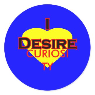 I Desire Curiosity sticker