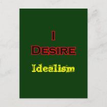 I Desire Idealism postcards