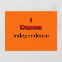 I Desire Independence postcards