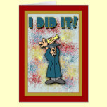 I Did It! Fun Graduation Announcement Cards cards