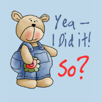 I did it t-shirts by FamilyHumorShirts I did it t-shirts