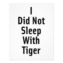 I Did Not Sleep With Tiger Personalized Invitations