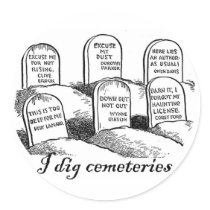I Dig Cemeteries Sticker
