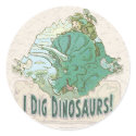 I Dig Dinosaurs for Dinosaur Hunters of all Ages sticker