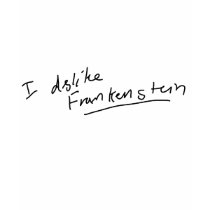 I dislike Frankenstein t-shirts