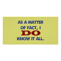 I DO Know It All Custom Photo Card