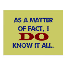 I DO Know It All postcards