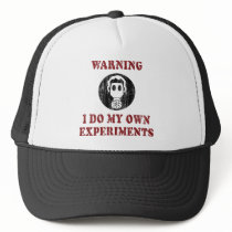 I Do My Own Experiments Hat