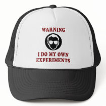 I Do My Own Experiments Hat