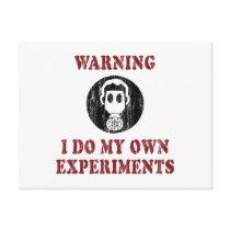 I Do My Own Experiments Postcard