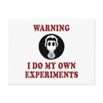 I Do My Own Experiments Postcard