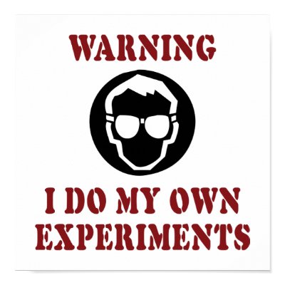 I Do My Own Experiments Poster by InsideOut_Tees