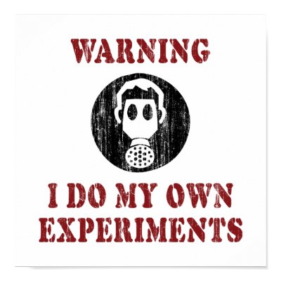 I Do My Own Experiments Poster by InsideOut_Tees