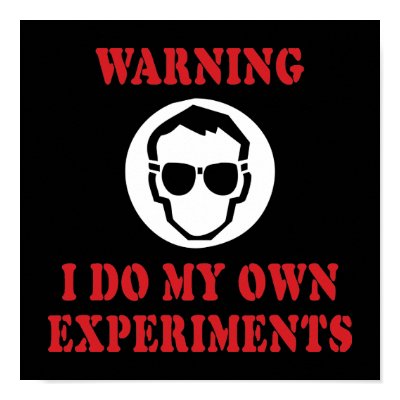 I Do My Own Experiments Poster by InsideOut_Tees