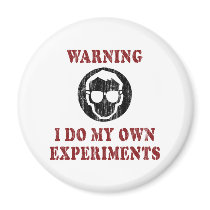 I Do My Own Experiments Retro Grunge Refrigerator Magnets