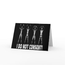 I DO NOT CONSENT BODY SCANNERS GREETING CARDS