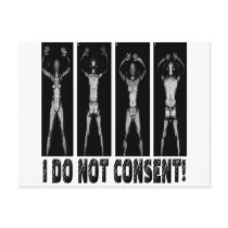 I DO NOT CONSENT BODY SCANNERS POSTCARDS