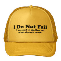 I Do Not Fail Trucker Hats