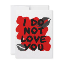 I Do Not Love You Custom Invites
