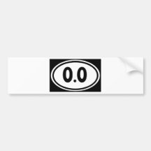 I do not run 0.0 Design hate running Bumper Stickers
