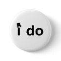 I Do (Top Hat) buttons by BacheloretteGirl I Do (Top Hat) buttons