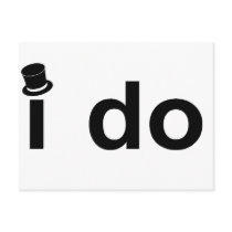 I Do (Top Hat) postcards by BacheloretteGirl I Do (Top Hat) postcards
