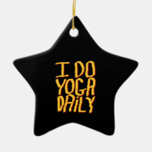 I Do Yoga Daily. Yellow and Black. Christmas Tree Ornament
