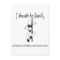 I Donate To Charity postcards by JustJokingGifts I Donate To Charity postcards