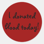 I donated blood today! stickers